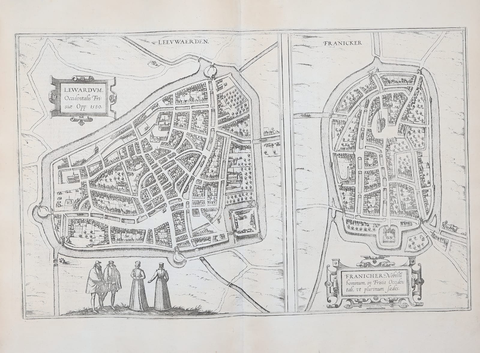 Lewardum, Occidentalis Frisiae Opp. 1580 / Franicher, Nobilium hominum in Frisia Occidentali ut plurimum saedes (Leeuwarden and Franeker)