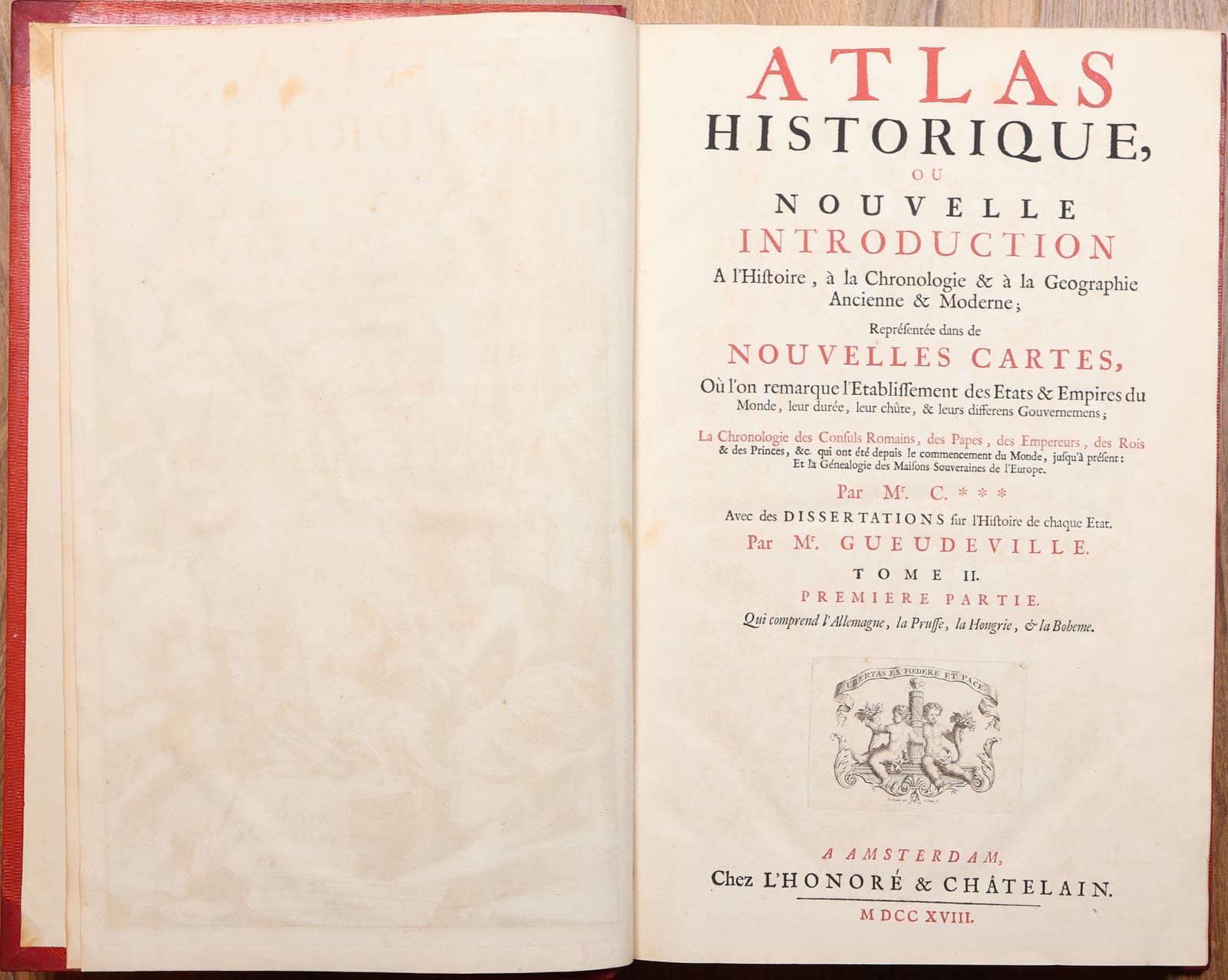 Atlas Historique, ou Nouvelle Introduction a l'Histoire, a la Chronologie & a la Geographie Ancienne & Moderne. Volume II: the Empire and the German states